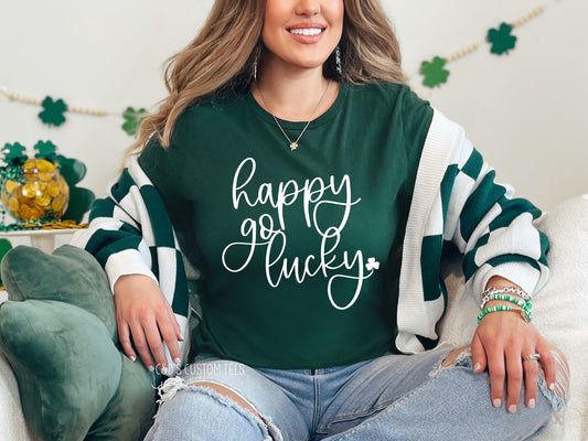 Happy Go Lucky Shirt