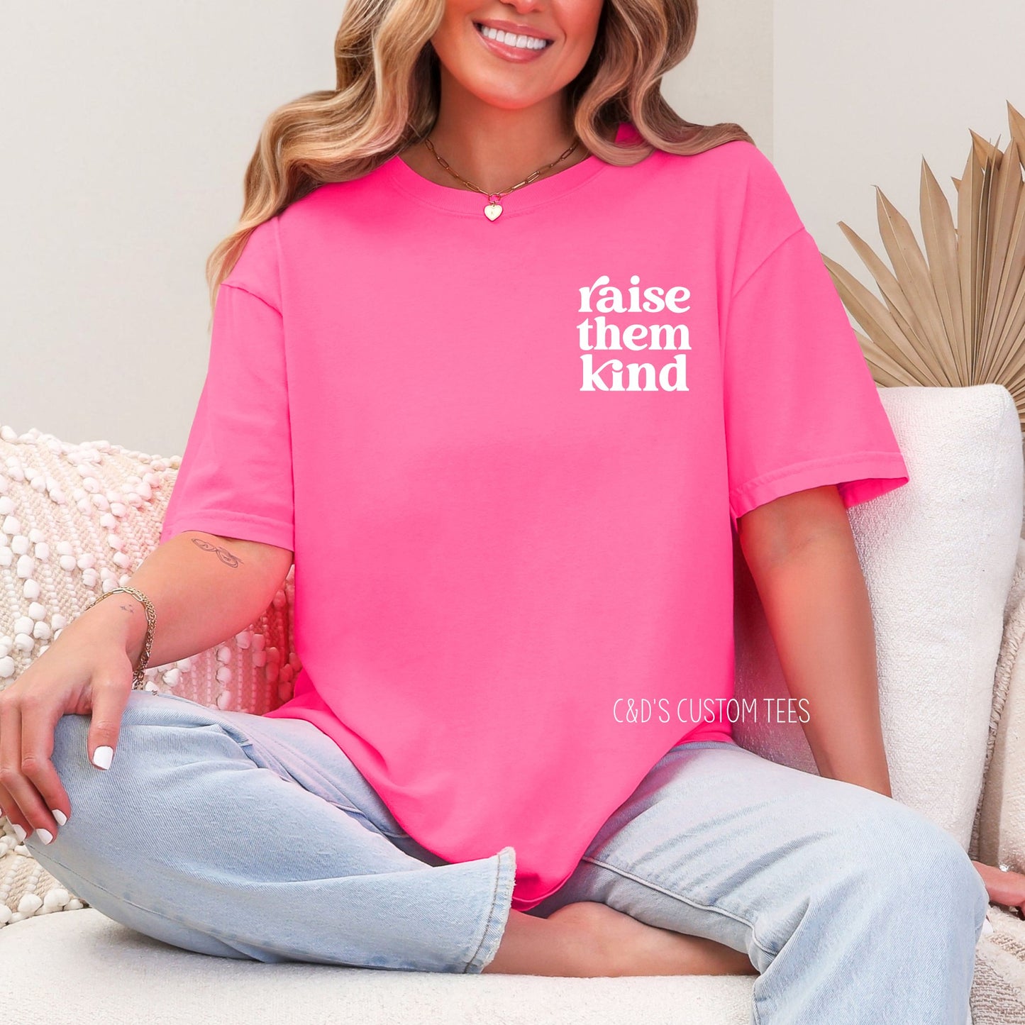 Raise Them Kind Comfort Color Tee
