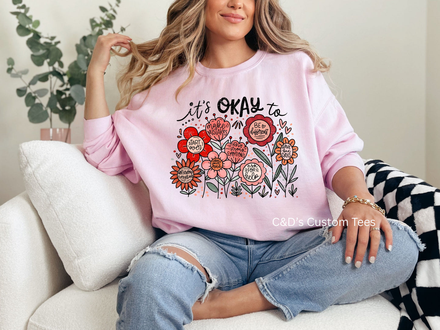 It's Okay To Graphic Sweatshirt