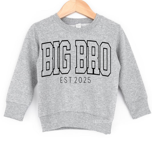 Big Bro EST Sweatshirt