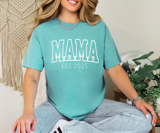 Mama Est Comfort Color Tee