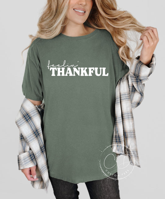 Feelin Thankful Comfort Color Tee