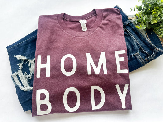 Homebody Tee