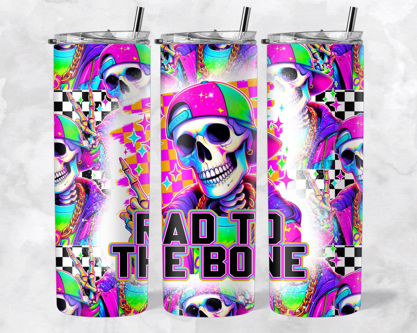 Rad To The Bone Tumbler