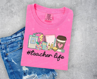 Teacher Life Comfort Color Tee