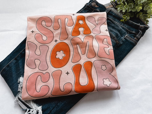 Stay Home Club Graphic Tee
