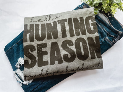 Hello Hunting Season Graphic Tee