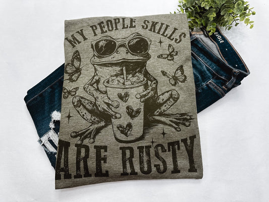 My People Skills Are Rusty Graphic Tee