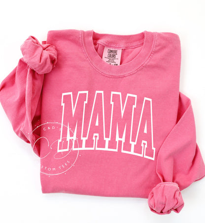 Mama Comfort Color Long Sleeve