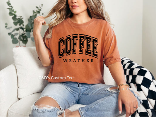 Coffee Weather Comfort Color Tee
