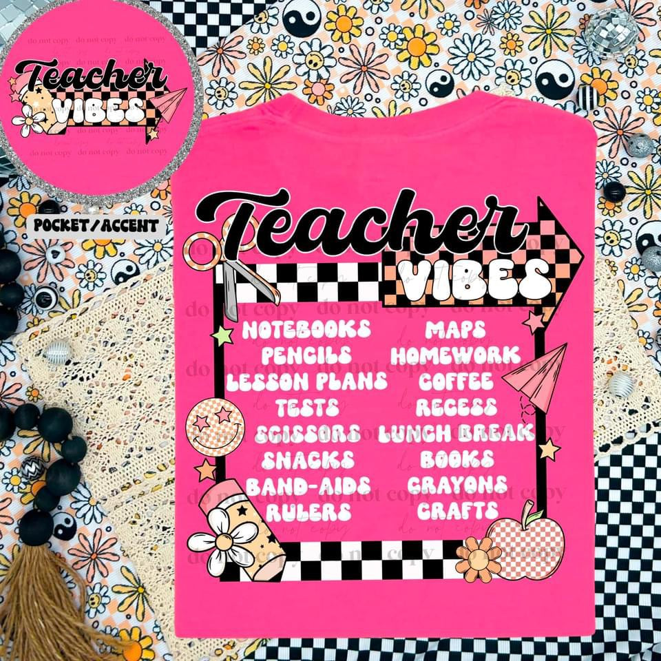 Teacher Vibes Comfort Color Tee