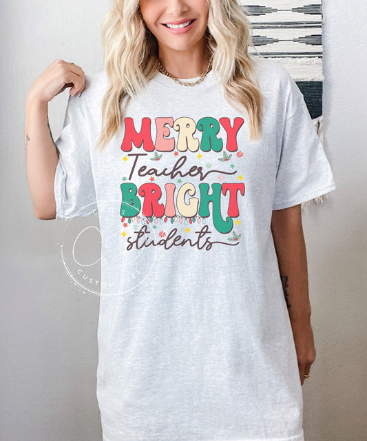 Merry Teacher Bright Students Christmas Graphic Tee