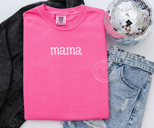 Mama Comfort Color Tee