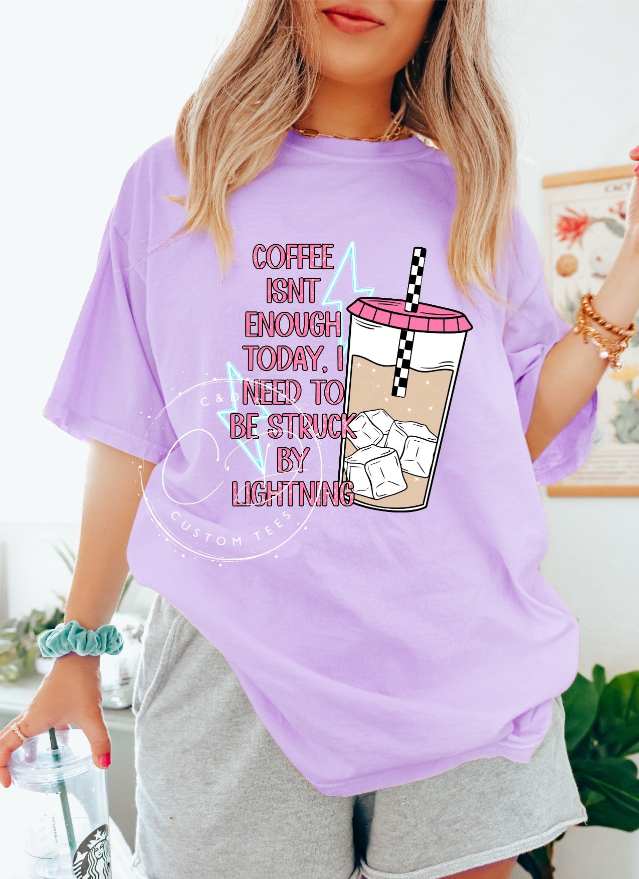 Coffee Isn't Enough Comfort Color Tee