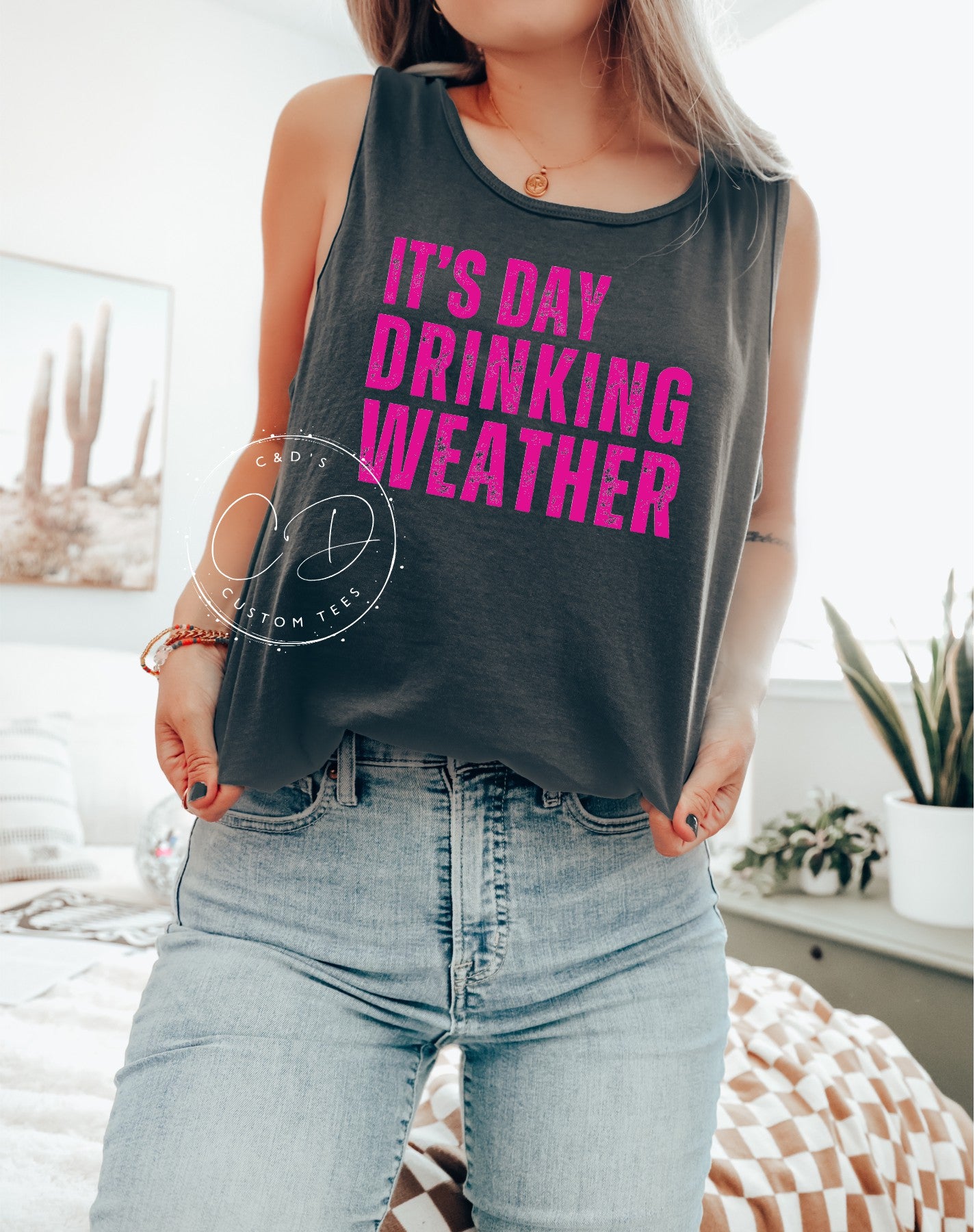 Day Drinking Weather Comfort Color Tank Top