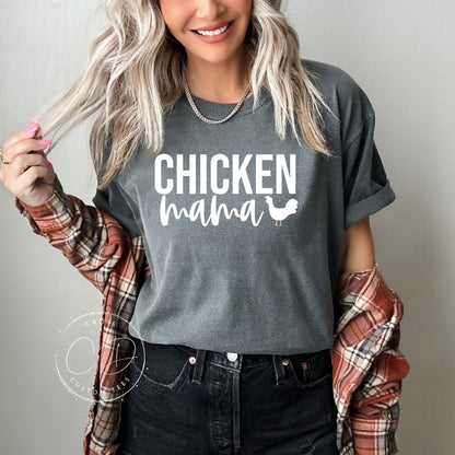 Chicken Mama Comfort Color Tee