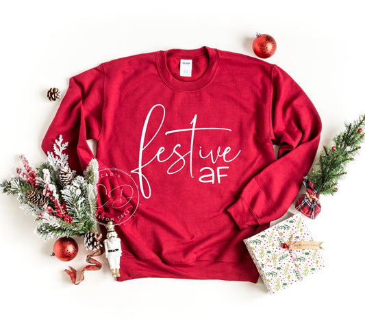 Festive AF Sweatshirt