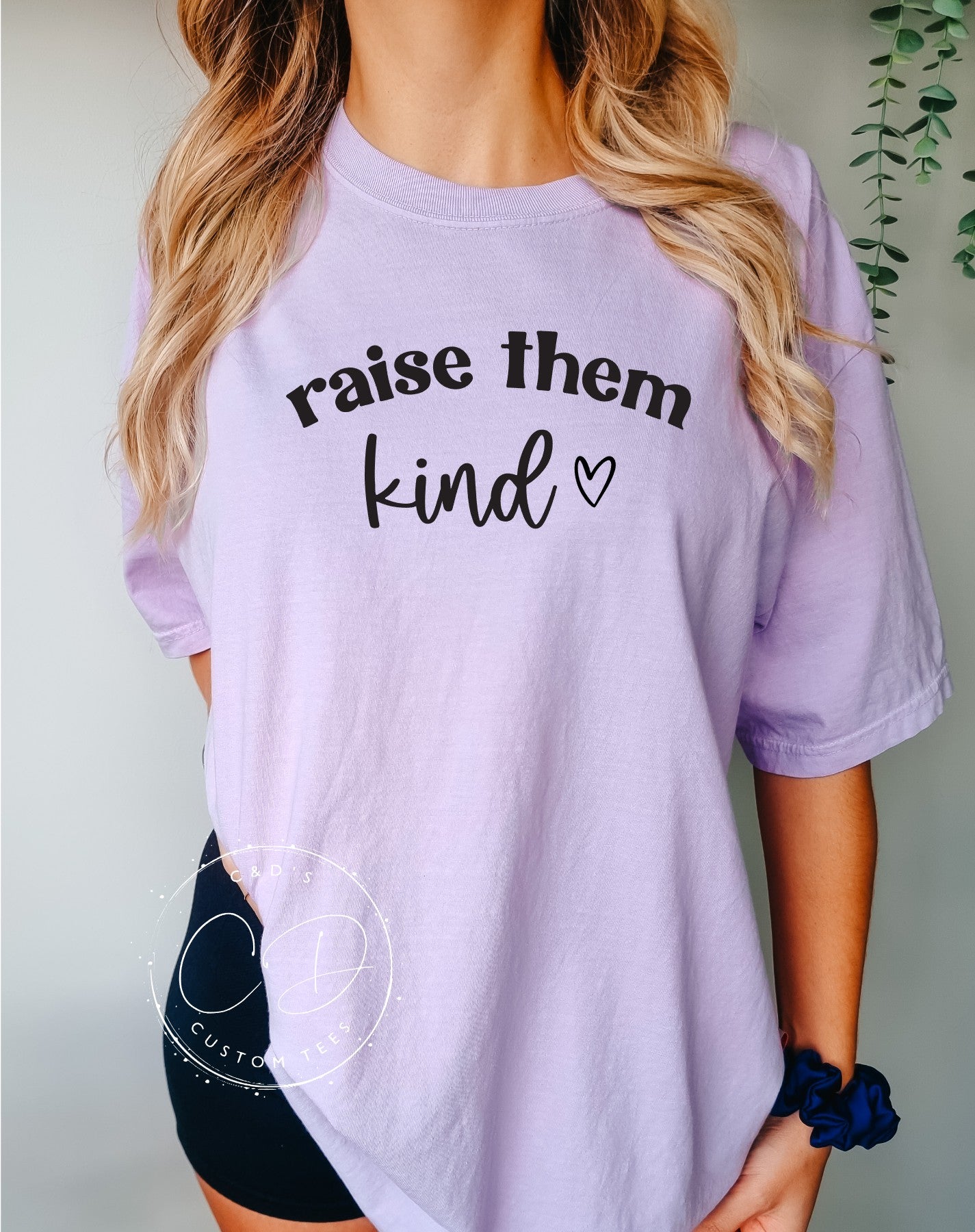 Raise Them Kind Comfort Color Tee