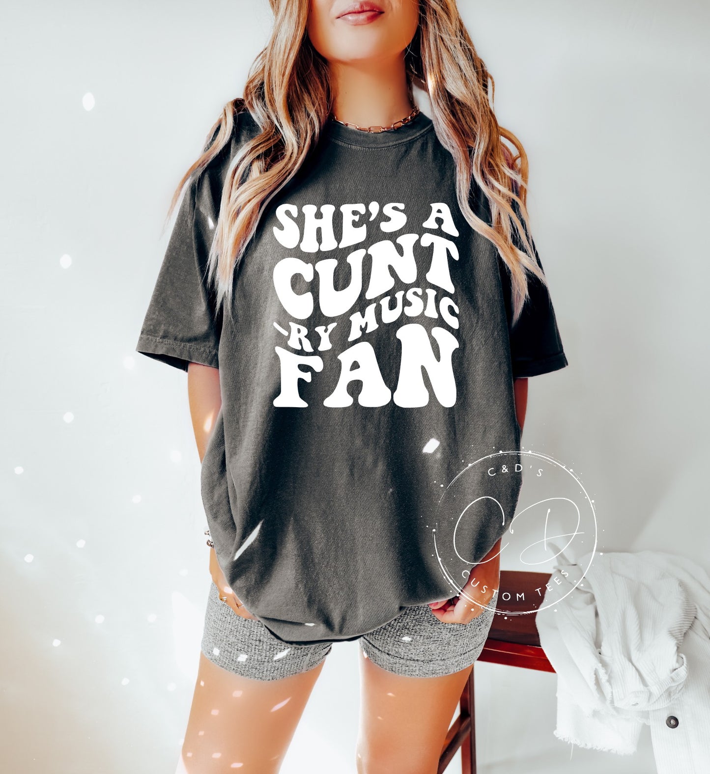 She's A Cunt-ry Music Fan Comfort Color Tee