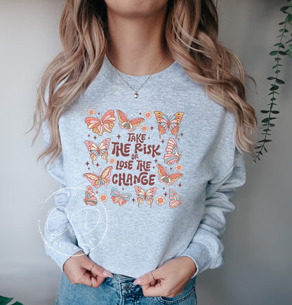 Take The Risk Graphic Sweatshirt