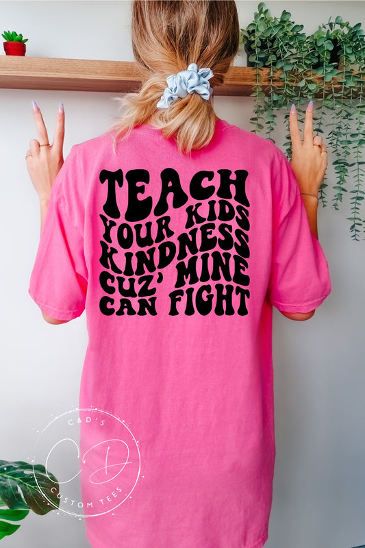 Teach Your Kids Kindness Comfort Color Tee