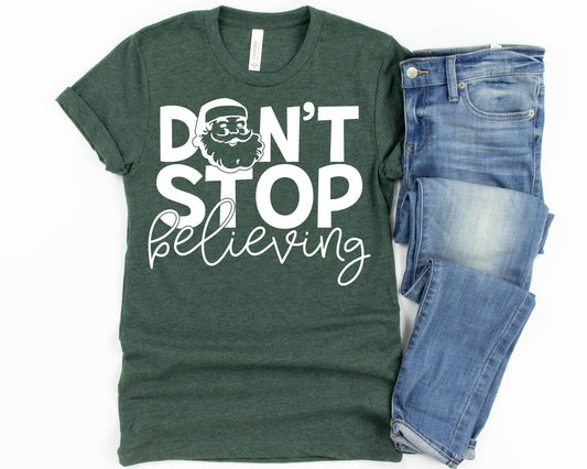 Don't Stop Believing Shirt