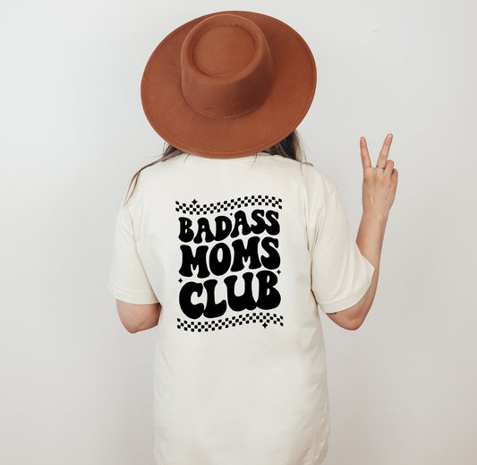 Badass Moms Club Tee