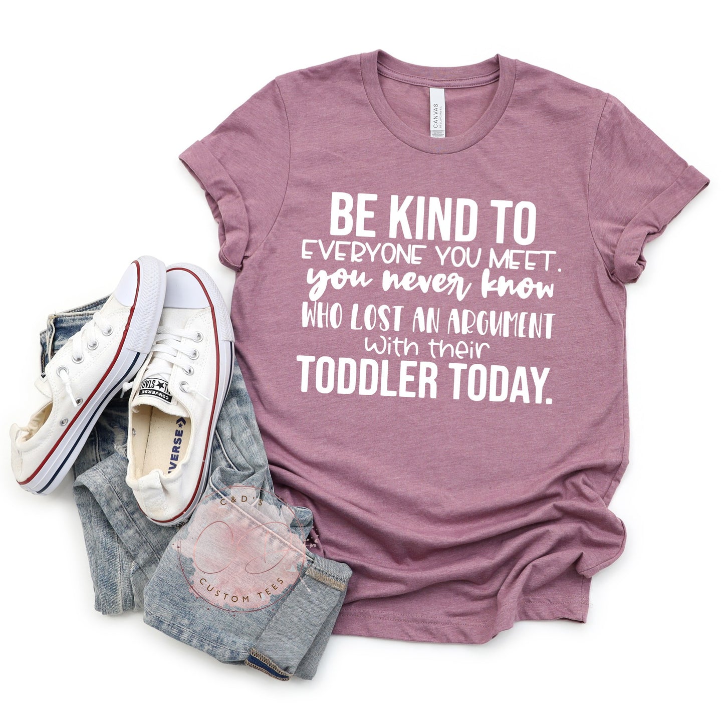 Be Kind To Everyone Toddler Mom Shirt