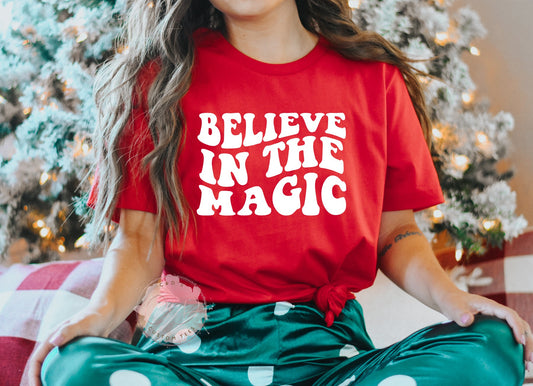 Believe in the Magic Shirt