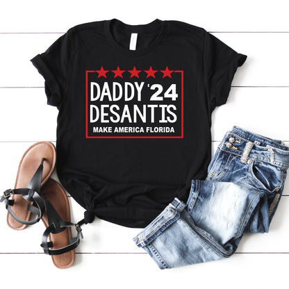 Daddy DeSantis 2024 Shirt