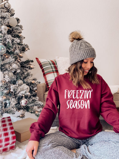 Freezin' Season Sweatshirt