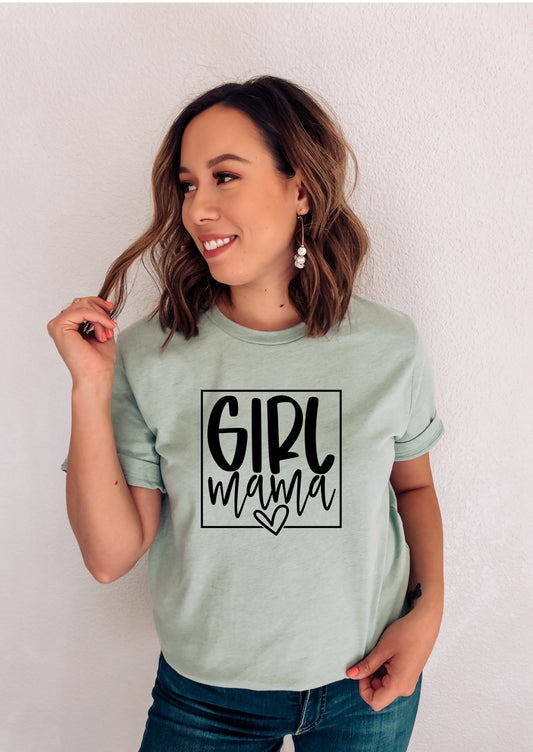 Girl Mama Shirt