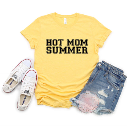 Hot Mom Summer Shirt