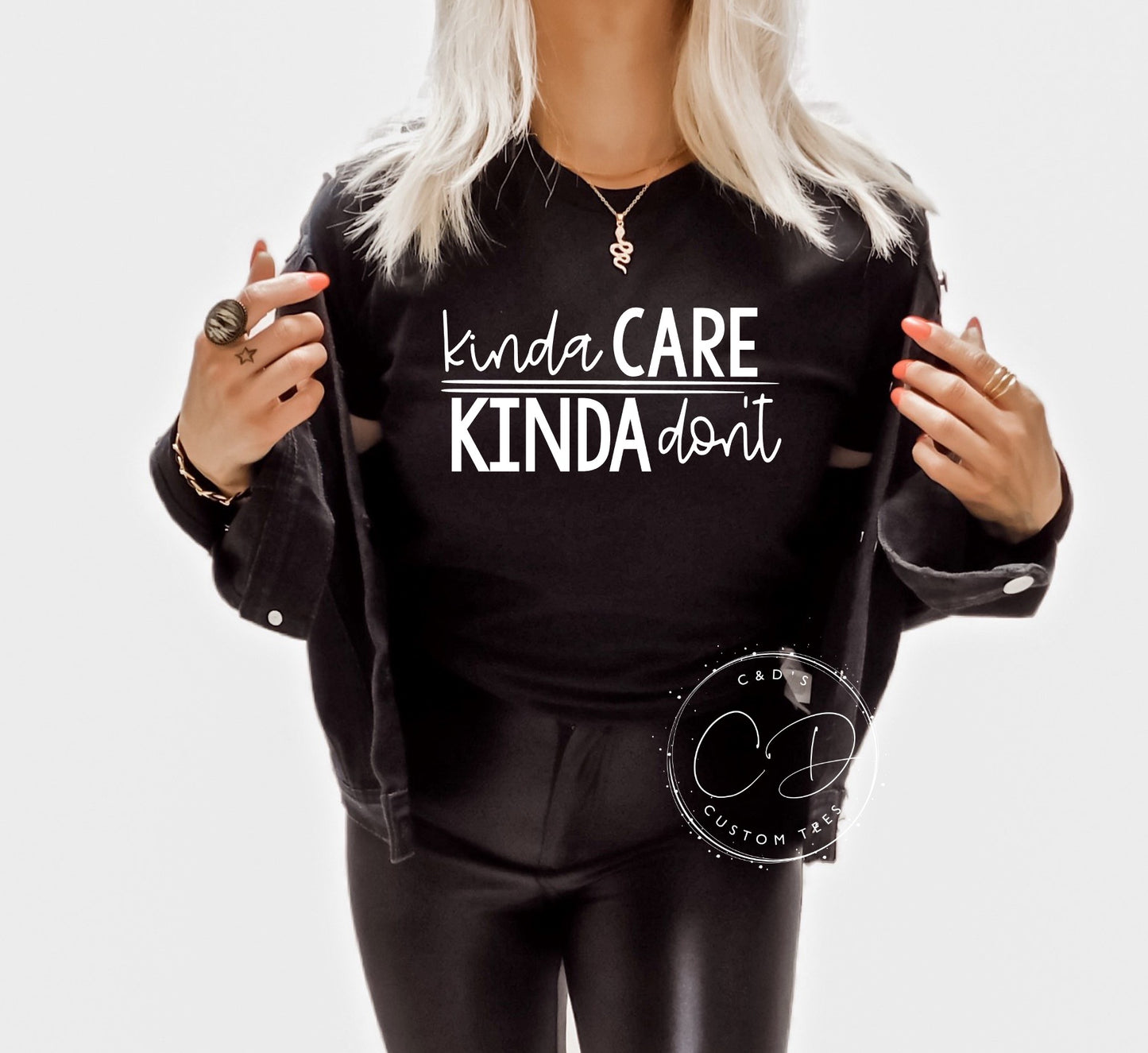 Kinda Care Kinda Don't Shirt