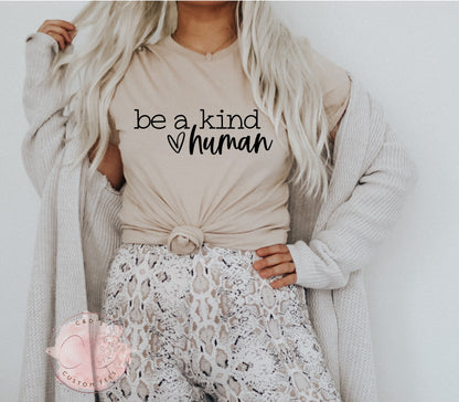 Be A Kind Human Shirt