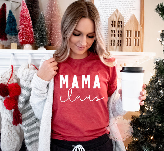 Mama Claus Shirt