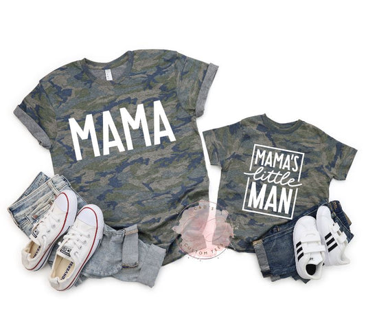 Mama and Little Man Camo Shirt