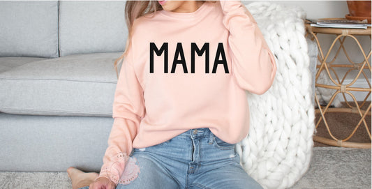 Mama Sweatshirt