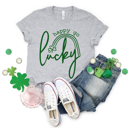 Happy Go Lucky Shirt