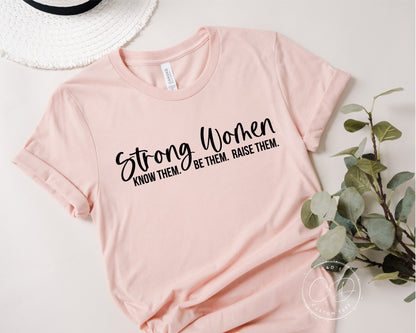 Strong Women Shirt